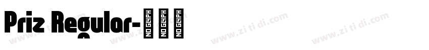 Priz Regular字体转换
